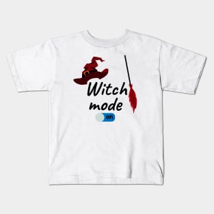 witch mode on "3" Kids T-Shirt